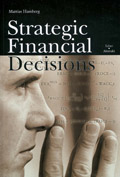Strategic Financial Decisions; Mattias Hamberg; 2004