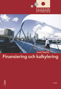 Ekonomistyrning Finansiering och kalkylering Faktabok; Jan-Olof Andersson, Cege Ekström, Anders Gabrielsson; 2004