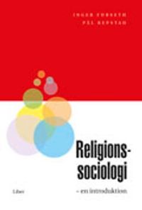 Religionssociologi; Inger Furseth, Pål Repstad; 2005