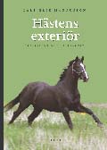 Hästens exteriör - Prestation och hållbarhet; Lars-Erik Magnusson; 2006