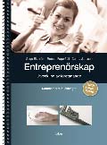 Entreprenörskap - utveckling av företagande, Kommentarer och lösningar; Cege Ekström, Ronald Fagerfjäll, Carina Jansson; 2006