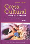 Cross Cultural Business Behavior - Negotiating, Selling, Sourcing and Managing Across Cultures; Richard R. Gesteland; 2005