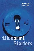 Blueprint Starters; Christer Lundfall, Ralf Nyström; 2006