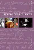 Litteraturen lever - Moderna tider; Ulf Jansson; 2007