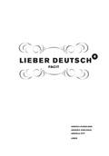Lieber Deutsch 4 Facit; Annika Karnland, Anders Odeldahl, Angela Vitt; 2007