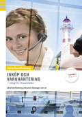 Inköp och varuhantering Lärarhandledning inkl. CD; Jan-Olof Andersson, Marianne Feldt, Anders Pihlsgård; 2009