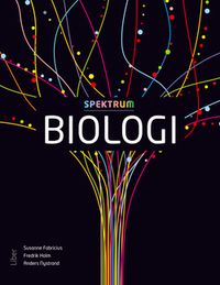 Spektrum Biologi Grundbok; Susanne Fabricius, Fredrik Holm, Anders Nystrand; 2013
