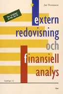 Extern redovisning och finansiell analys, Fakta; Jan Thomasson; 2007