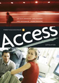 Access Företagsekonomi B Uppgiftsbok med CD; Andersson, Kristensson, Mauleon, Pihlsgård; 2008