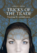 Tricks of the Trade; Howard S. Becker; 2008