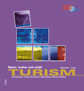 Turism - Natur, kultur och miljö Arbetsbok; Thomas Blom, Fredrik Ernfridsson, Mats Nilsson, Monica Tengling; 2009
