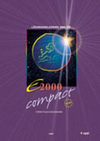E2000 Compact Företagsekonomi B - Lärarhandledning inkl CD; Jan-Olof Andersson, Cege Ekström, Jöran Enqvist, Rolf Jansson; 2010