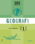 SO-serien Geografi 1; Solveig Mårtensson, Lars Lindberg, Göran Svanelid; 2010