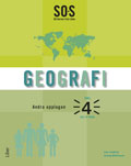 SO-Serien Geografi 4; Solveig Mårtensson, Lars Lindberg, Göran Svanelid; 2010