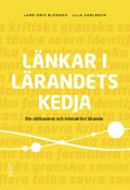 Länkar i lärandets kedja; Lars-Erik Bjessmo, Ulla Karlsson; 2008