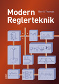 Modern reglerteknik Faktabok; Bertil Thomas; 2008