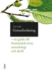Genusforskning; Nina Lykke; 2009