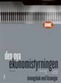 Den nya ekonomistyrningen, Övningsbok; Christer Johansson, Christian Ax, Håkan Kullvén; 1900