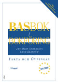 BASbok i bokföring BAS2000 Fakta&Övn; Jan-Olof Andersson, Cege Ekström; 2010