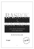 BASbok i bokföring BAS 2000 Lösningar BAS 2000; Jan-Olof Andersson, Cege Ekström; 2010