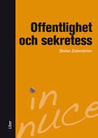 Offentlighet och sekretess; Stefan Zetterström; 2010