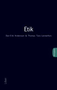 Etik; Dan-Erik Andersson, Thomas Taro Lennerfors; 2011