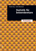 Statistik för beteendevetare : övningsbok; Elisabet Borg, Joakim Westerlund; 2013