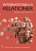 Internationella relationer : könskritiska perspektiv; Paulina de los Reyes, Maud Eduards, Fia Sundevall; 2013