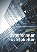 Byggformler och tabeller; Paul Johannesson, Bengt Vretblad; 2011