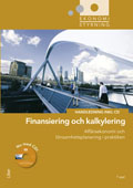 Ekonomistyrning Finansiering och kalkylering Handledning + cd; Jan-Olof Andersson, Cege Ekström; 2011