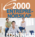 E2000 Entreprenörskap Lösningar Handel & administration; Jan-Olof Andersson, Anders Pihlsgård; 2011