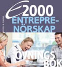 E2000 Entreprenörskap Övningsbok Hotell- och turismprogrammet; Jan-Olof Andersson, Anders Pihlsgård; 2012