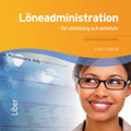 Löneadministration Lärarhandledning cd; Ulla Lindblad; 2010