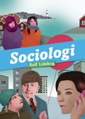 Sociologi; Rolf Lidskog; 2013