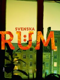 Svenska rum 2; Leif Eriksson, Helena Heijdenberg, Christer Lundfall; 2013