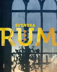 Svenska rum 3; Leif Eriksson, Helena Heijdenberg, Christer Lundfall; 2014
