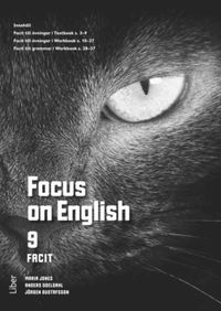 Focus on English 9 Key; Anders Odeldahl, Maria Jones, Jörgen Gustafsson; 2014