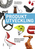 Produktutveckling; Hans Johannesson, Jan-Gunnar Persson, Dennis Pettersson; 2013
