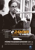 E2000 Combi Fek 1-2/Entreprenörskap & företagande Problembok med DVD; Jan-Olof Andersson, Marie Asserlind, Cege Ekström, Jöran Enqvist, Anna Hjalmarsson, Per Hörberg, Rolf Jansson, Louise Kruse; 2012