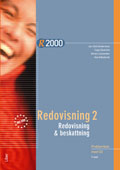 R2000 Redovisning 2/Redovisning och beskattning Problembok; Jan-Olof Andersson, Cege Ekström, Göran Lückander, Ola Stålebrink; 2012
