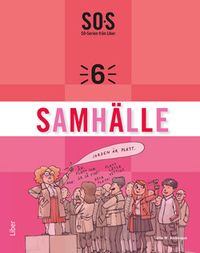 SO-serien Samhälle 6; Ulla M. Andersson, Per Ewert, Uriel Hedengren, Göran Svanelid; 2014
