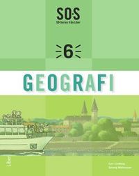 SO-Serien Geografi 6; Lars Lindberg, Solveig Mårtensson; 2014