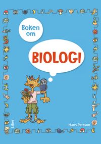 Boken om biologi; Hans Persson; 2014