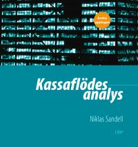 Kassaflödesanalys; Niklas Sandell; 2017