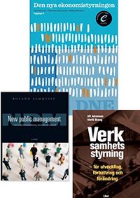 Styrning x 3 - Bokpaket med tre böcker inom styrningsområdet; Christian Ax, Christer Johansson, Håkan Kullvén, Ulf Johansson, Matti Skoog, Roland Almqvist; 2015