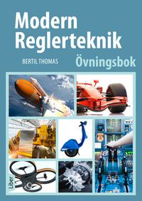 Modern reglerteknik Övningsbok; Bertil Thomas; 2017