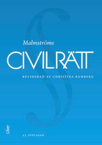 Civilrätt; Anders Agell, Åke Malmström, Christina Ramberg, Tore Sigeman; 2014