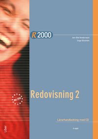 R2000 Redovisning 2 Lärarhandledning med CD; Jan-Olof Andersson, Cege Ekström, Göran Lückander, Ola Stålebrink; 2014