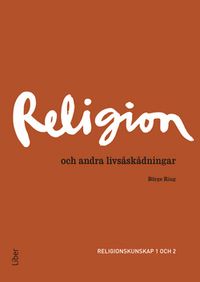 Religion och andra livsåskådningar 1 och 2; Börge Ring; 2015