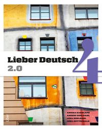 Lieber Deutsch 4 2.0; Annika Karnland, Anders Odeldahl, Lena Odeldahl, Lena Gottschalk; 2015